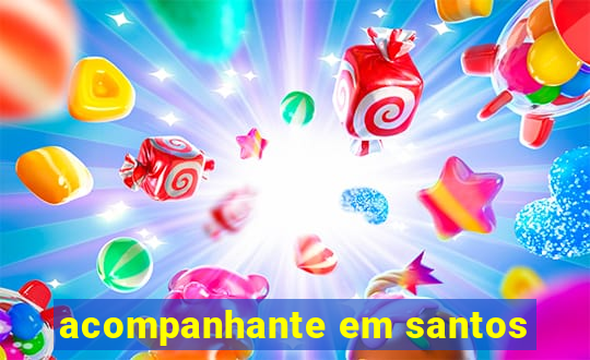 acompanhante em santos